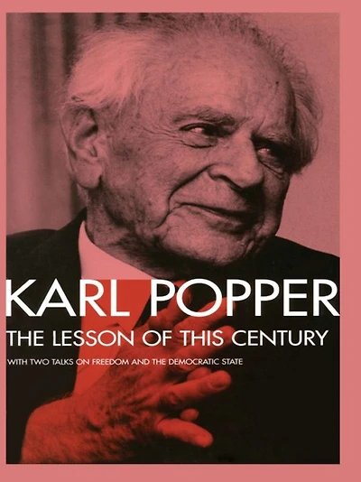 the Lesson of this Century: With Two Talks on Freedom and Democratic State