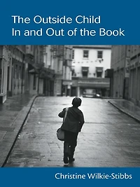 the Outside Child, and Out of Book