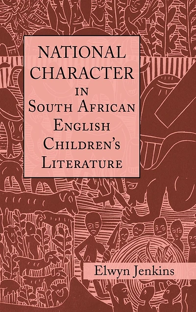 National Character South African English Children's Literature