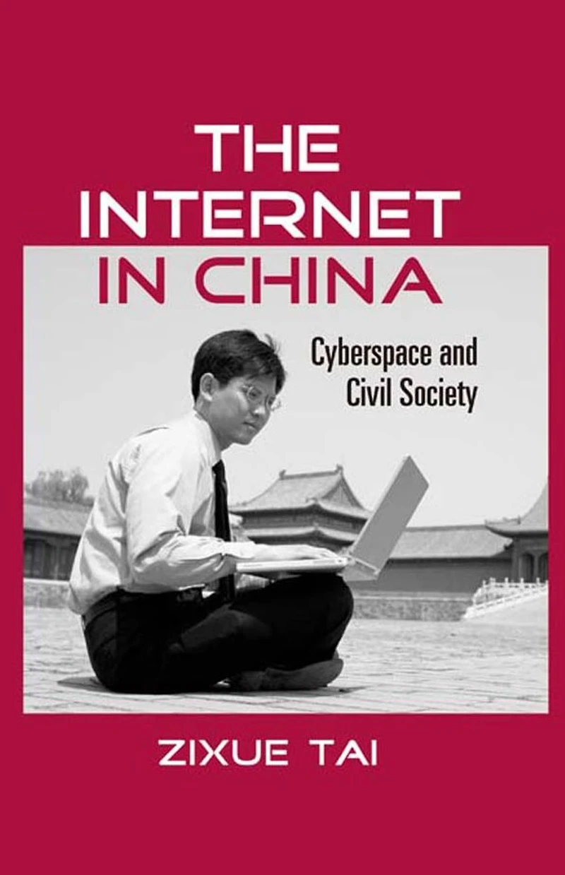 The Internet China: Cyberspace and Civil Society