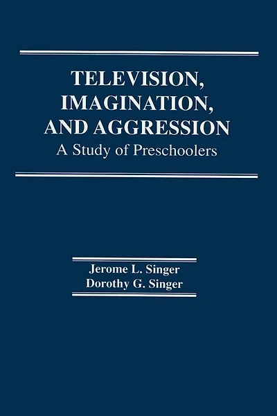 Television, Imagination, and Aggression: A Study of Preschoolers