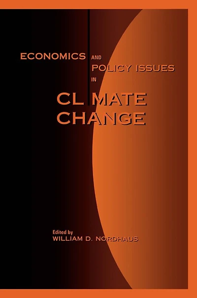Economics and Policy Issues Climate Change