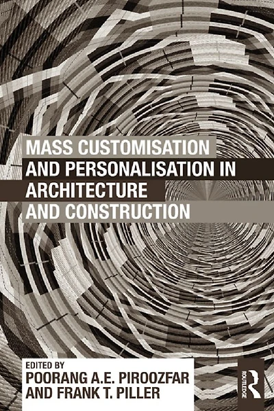 Mass Customisation and Personalisation Architecture Construction