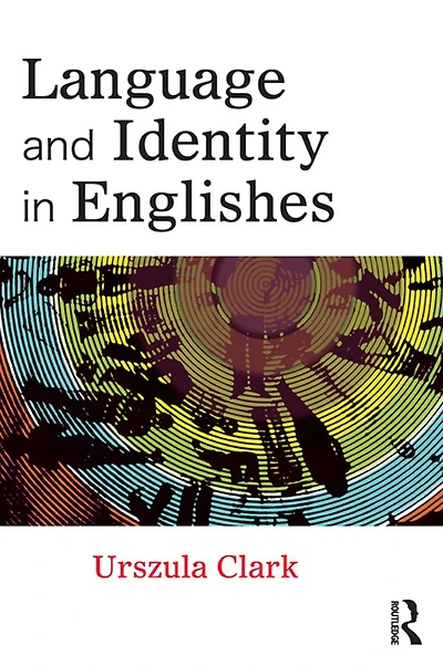 Language and Identity Englishes