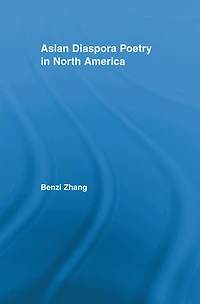 Asian Diaspora Poetry North America