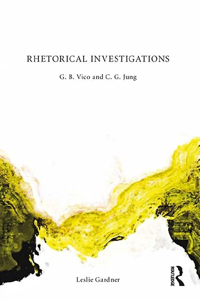 Rhetorical Investigations: G. B. Vico and C. Jung