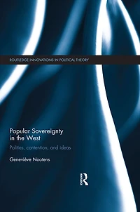 Popular Sovereignty the West: Polities, Contention, and Ideas
