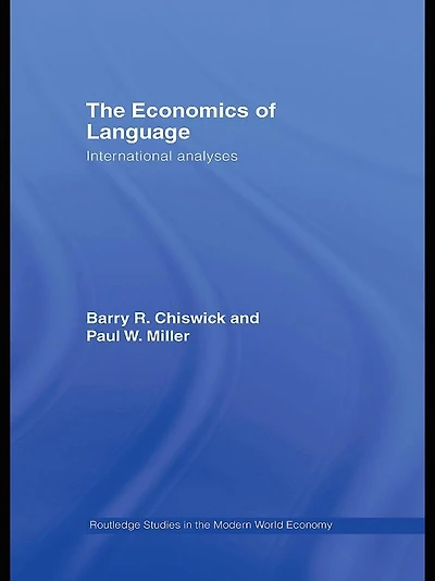 The Economics of Language: International Analyses