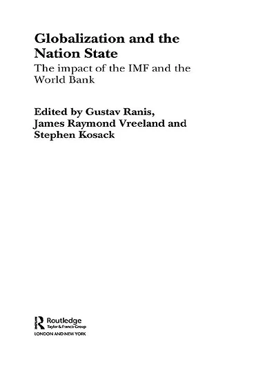 Globalization and the Nation State: Impact of IMF World Bank