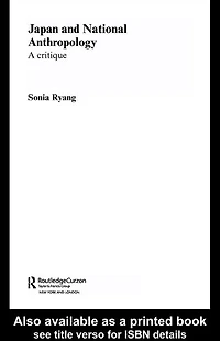 Japan and National Anthropology: A Critique