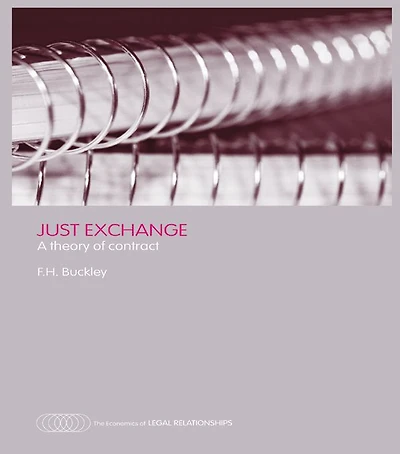 Just Exchange: A Theory of Contract