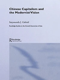Chinese Capitalism and the Modernist Vision