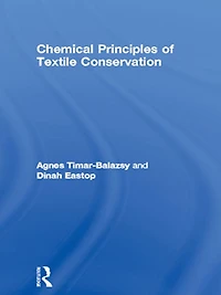Chemical Principles of Textile Conservation