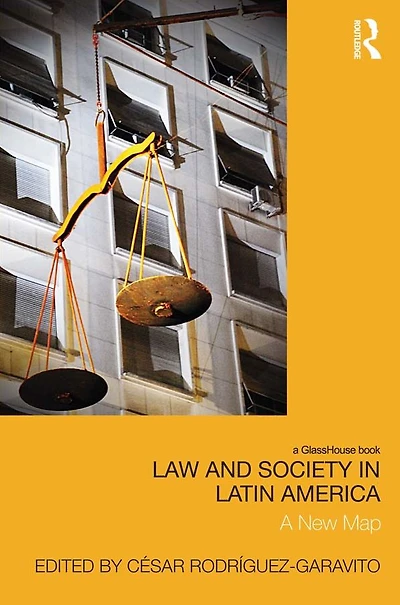 Law and Society Latin America: A New Map