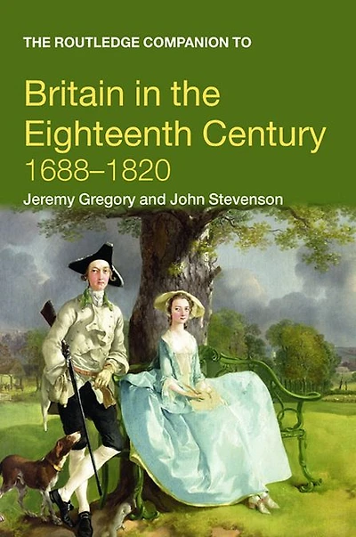 the Routledge Companion to Britain Eighteenth Century