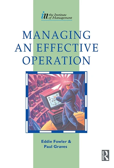Managing an Effective Operation