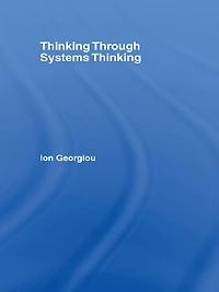 Thinking Through Systems