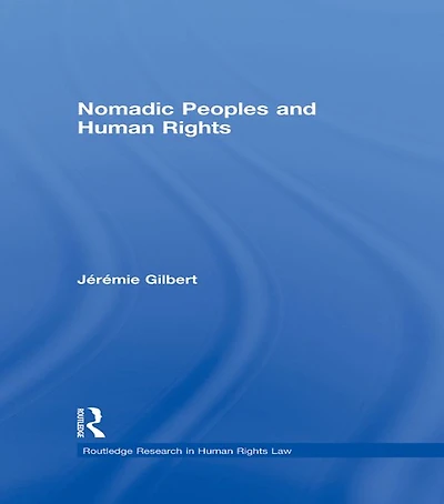 Nomadic Peoples and Human Rights