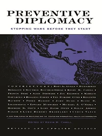 Preventive Diplomacy: Stopping Wars Before They Start