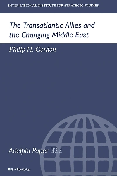 the Transatlantic Allies and Changing Middle East