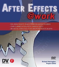 After Effects @ Work: DV Expert Series