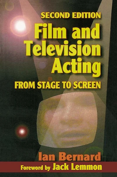 Film and Television Acting: From stage to screen