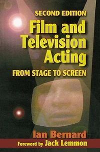 Film and Television Acting: From stage to screen