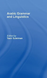 Arabic Grammar and Linguistics