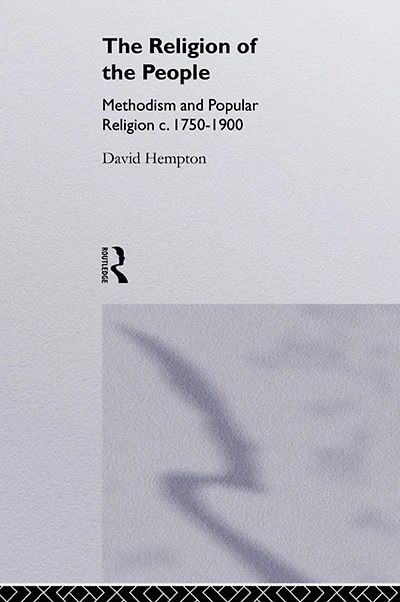 Religion of the People: Methodism and Popular 1750-1900