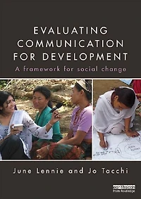 Evaluating Communication for Development: A Framework Social Change