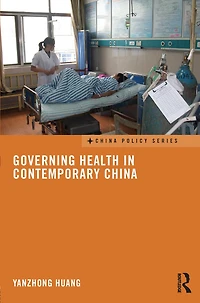 Governing Health Contemporary China