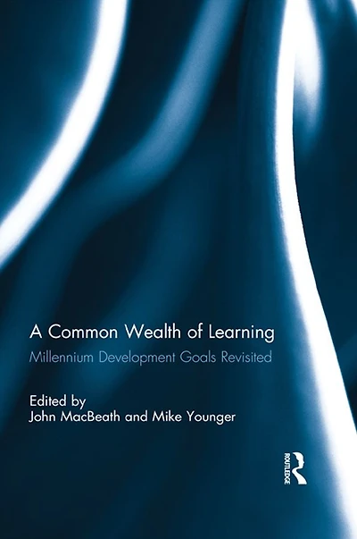 A Common Wealth of Learning: Millennium Development Goals Revisited