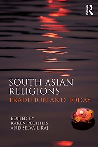 South Asian Religions: Tradition and Today