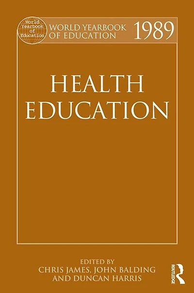 World Yearbook of Education 1989: Health