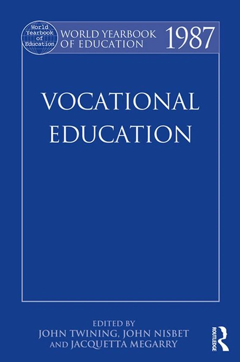 World Yearbook of Education 1987: Vocational
