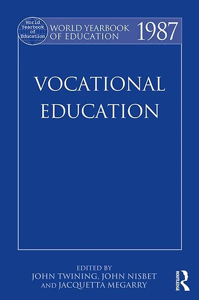 World Yearbook of Education 1987: Vocational