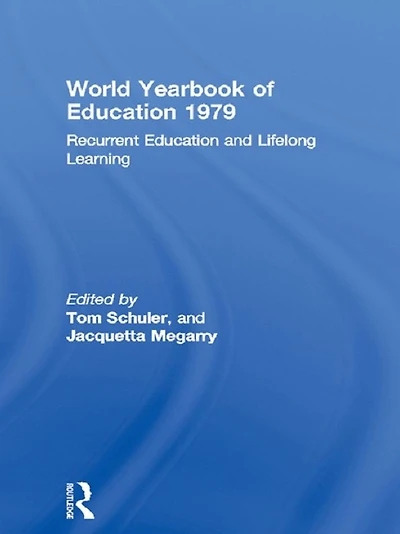 World Yearbook of Education 1979: Recurrent and Lifelong Learning