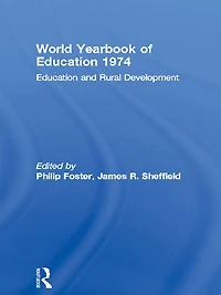 World Yearbook of Education 1974: and Rural Development