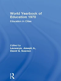 World Yearbook of Education 1970: Cities