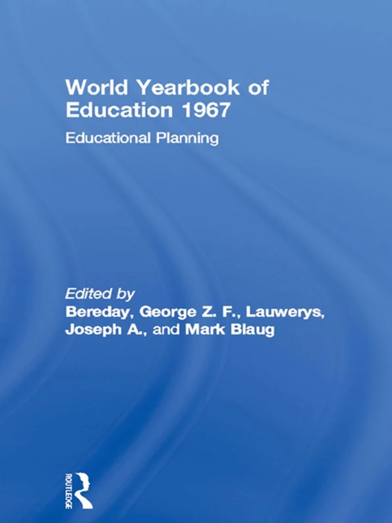World Yearbook of Education 1967: Educational Planning