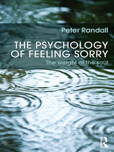the Psychology of Feeling Sorry: Weight Soul