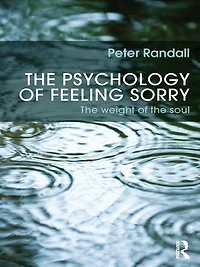 the Psychology of Feeling Sorry: Weight Soul