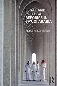 Legal and Political Reforms Saudi Arabia