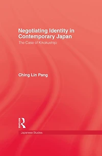 Negotiating Identity Contemporary Japan