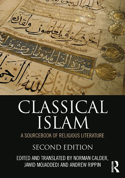 Classical Islam: A Sourcebook of Religious Literature