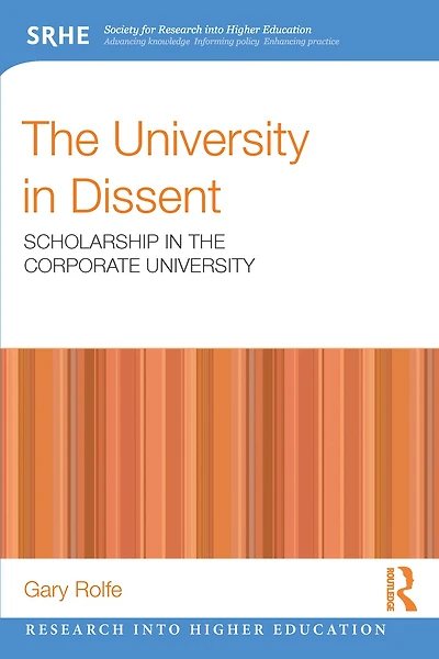 the university Dissent: Scholarship corporate