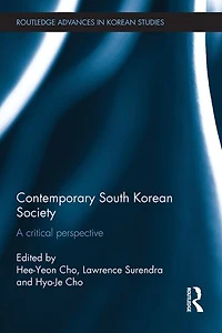 Contemporary South Korean Society: A Critical Perspective