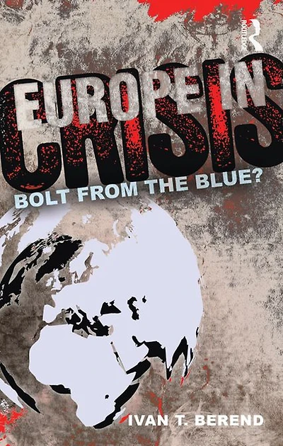 Europe Crisis: Bolt from the Blue?