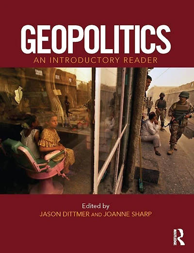 Geopolitics: An Introductory Reader