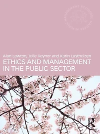Ethics and Management the Public Sector